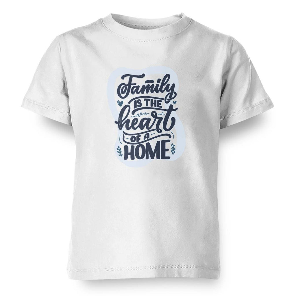Family Quote - Family Is The Heart Of A Home Kids T-shirt