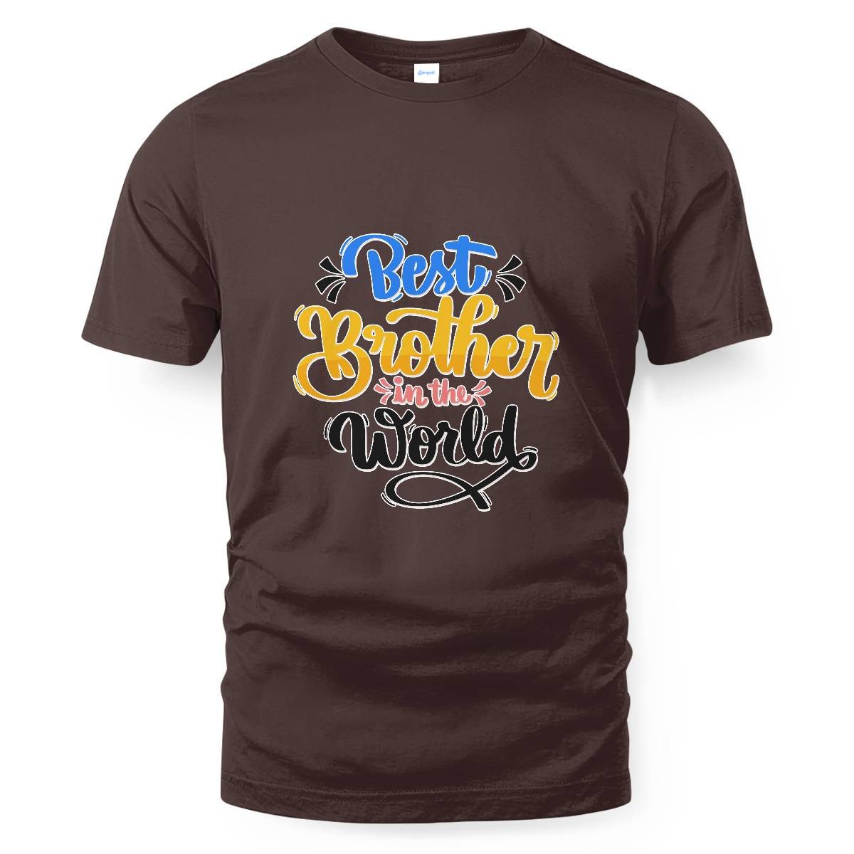 Brother Quote - Best Brother in The World T-shirt